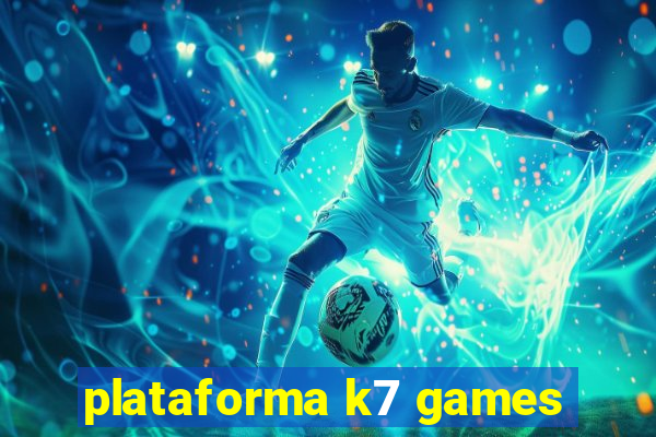 plataforma k7 games